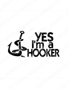 YES I M A HOOKER